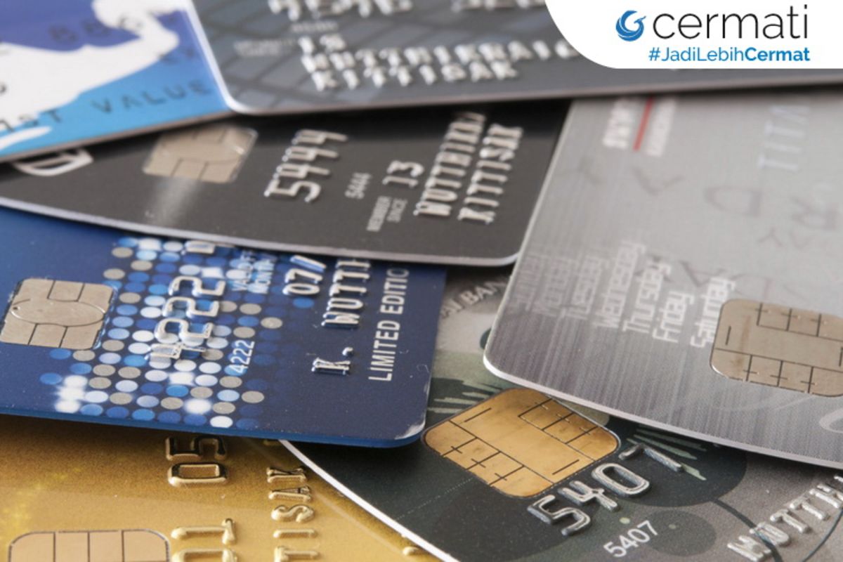 9 Tips Memilih Kartu Kredit yang Tepat - Cermati.com
