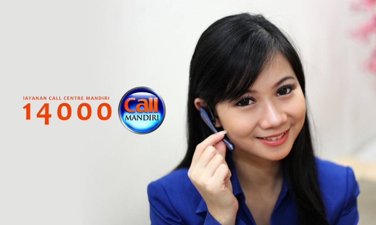 Mandiri Call Layanan Call Center 24 Jam Bank Mandiri Cermati