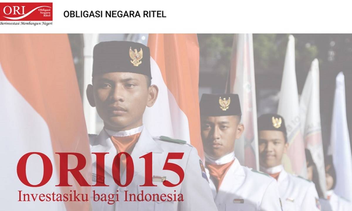 Memahami Obligasi Negara Ritel Ori015 Investasi Bermodal Rp 1 Juta Untuk Milenial Cermati Com