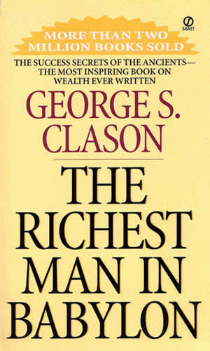 The Richest Man in Babylon - 5 Business Books That Will Change Your Mindset